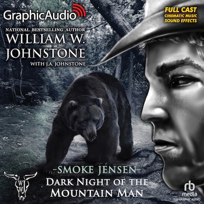 Dark Night of the Mountain Man [Dramatized Adaptation] – omslag til lydbogen af William W. Johnstone, J.A. Johnstone