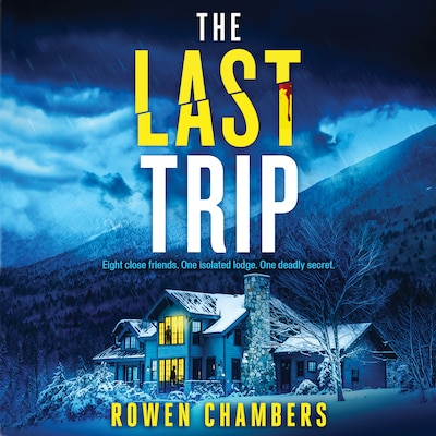 The Last Trip – omslag til lydbogen af Rowen Chambers