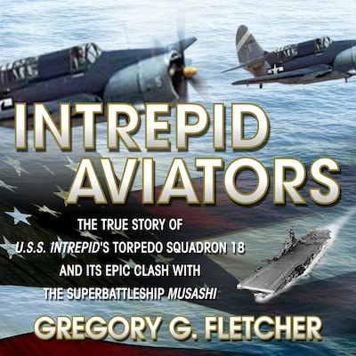 Intrepid Aviators – omslag til lydbogen af Gregory G Fletcher