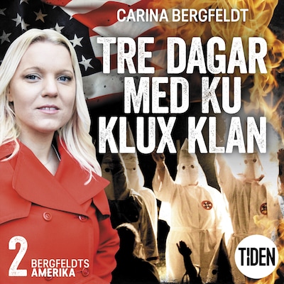 Bergfeldts Amerika. S2A2, Tre dagar med Ku Klux Klan