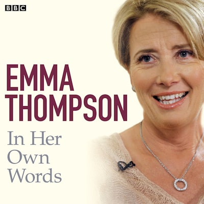 Emma Thompson In Her Own Words – omslag til lydbogen af Emma Thompson