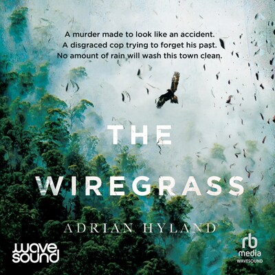 The Wiregrass – omslag til lydbogen af Adrian Hyland