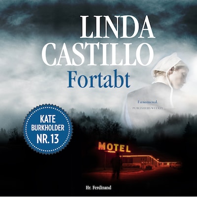 Fortabt – omslag til lydbogen af Linda Castillo