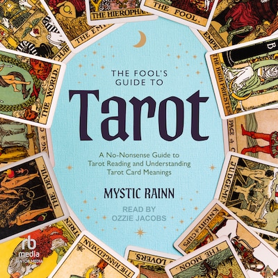 The Fool's Guide to Tarot – omslag til lydbogen af Mystic Rainn