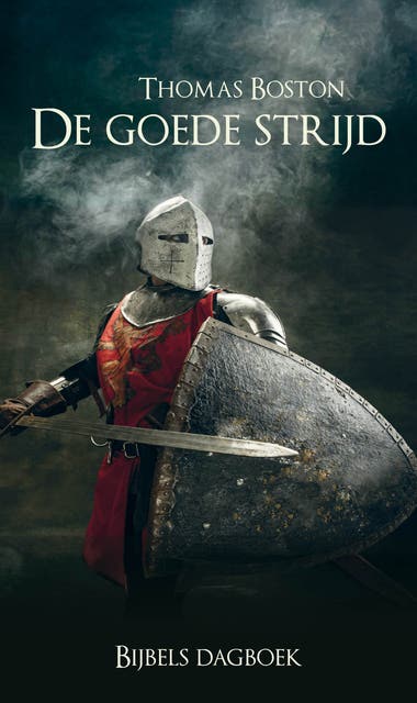 De goede strijd – omslag van het luisterboek van Thomas Boston