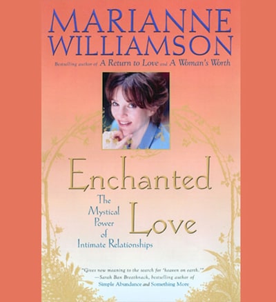 Enchanted Love – omslag til lydbogen af Marianne Williamson