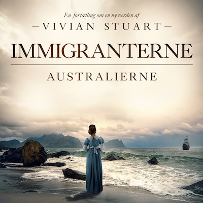 Immigranterne - Australierne 11 – omslag til lydbogen af Vivian Stuart
