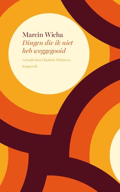 Dingen die ik niet heb weggegooid – omslag van het luisterboek van Marcin Wicha
