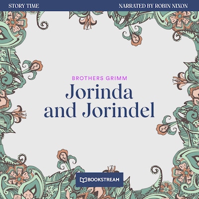 Jorinda and Jorindel - Story Time, Episode 14