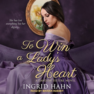 To Win a Lady’s Heart – omslag til lydbogen af Ingrid Hahn