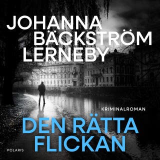 Den rätta flickan – omslag till ljudboken av Johanna Bäckström Lerneby