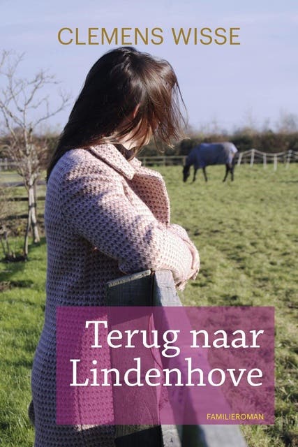 Terug naar de Lindenhove: familieroman – omslag van het luisterboek van Clemens Wisse