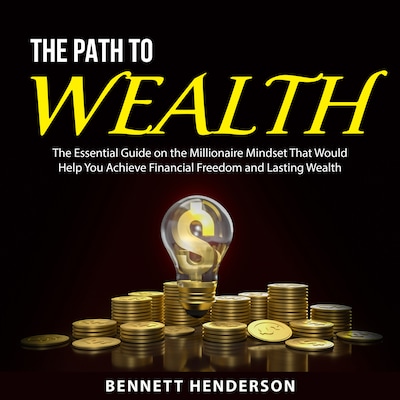 The Path to Wealth