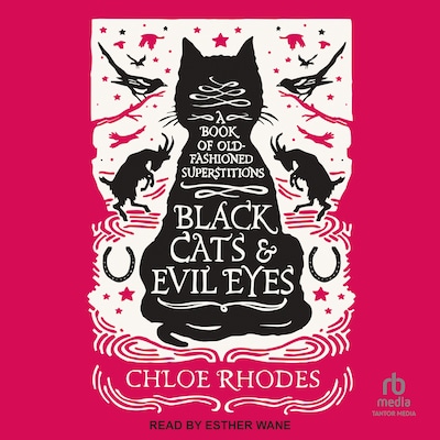 Black Cats & Evil Eyes – omslag til lydbogen af Chloe Rhodes