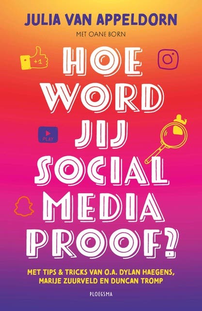 Hoe word jij social media proof? – omslag van het luisterboek van Julia van Appeldorn