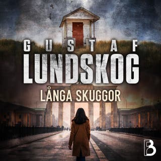 Långa skuggor – omslag till ljudboken av Gustaf Lundskog