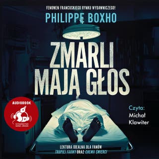 Zmarli mają głos – okładka audiobooka, autor Philippe Boxho