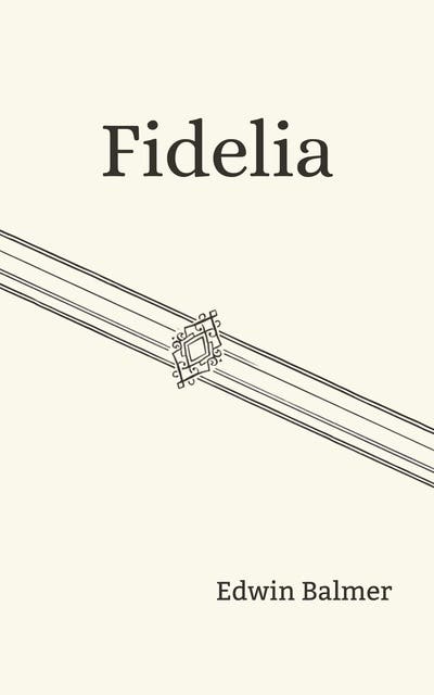 Fidelia – omslag til lydbogen af Edwin Balmer