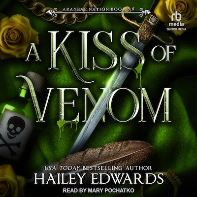 A Kiss of Venom – omslag til lydbogen af Hailey Edwards