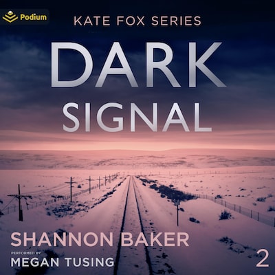 Dark Signal – omslag til lydbogen af Shannon Baker