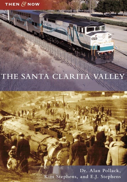 The Santa Clarita Valley – omslag til lydbogen af Kim Stephens, E J Stephens, Dr Alan Pollack