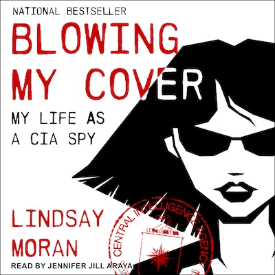 Blowing My Cover – omslag til lydbogen af Lindsay Moran