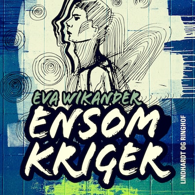 Ensom kriger – omslag til lydbogen af Eva Wikander