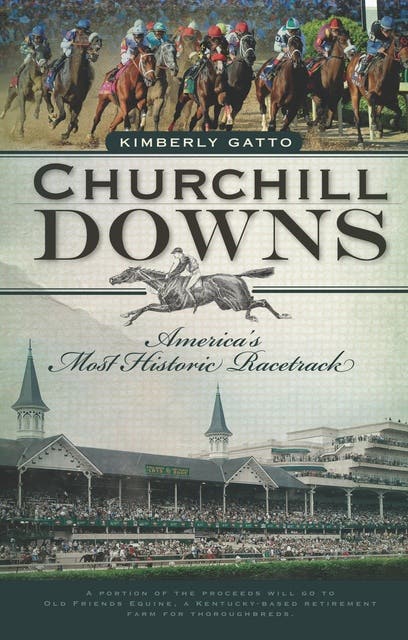 Churchill Downs: America's Most Historic Racetrack – omslag til lydbogen af Kimberly Gatto