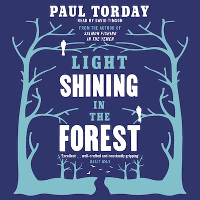 Light Shining in the Forest – omslag til lydbogen af Paul Torday