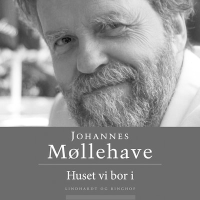 Huset vi bor i – omslag til lydbogen af Johannes Møllehave