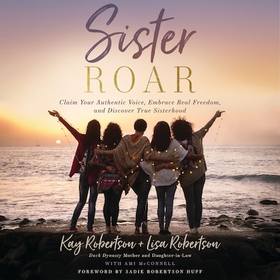 Sister Roar – omslag van het luisterboek van Kay Robertson, Lisa N. Robertson