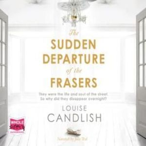 The Sudden Departure of The Frasers – okładka audiobooka, autor Louise Candlish