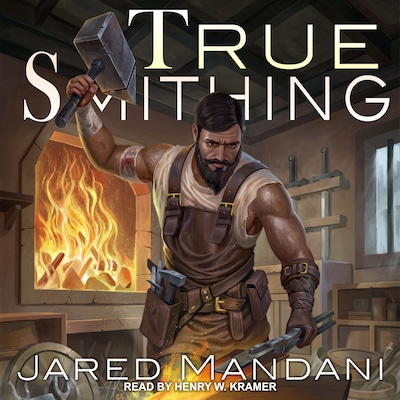 True Smithing – omslag til lydbogen af Jared Mandani