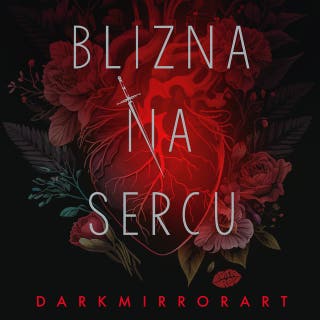 Blizna na sercu – okładka audiobooka, autor Darkmirrorart
