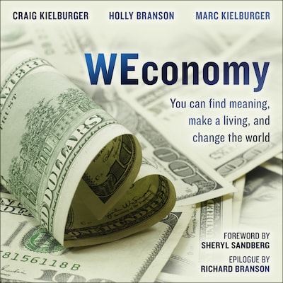 WEconomy – omslag til lydbogen af Craig Kielburger, Marc Kielburger, Holly Branson