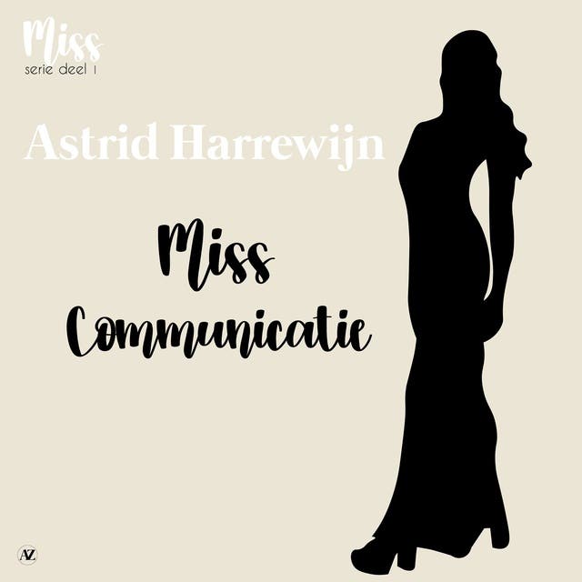 Miss Communicatie – omslag van het luisterboek van Astrid Harrewijn