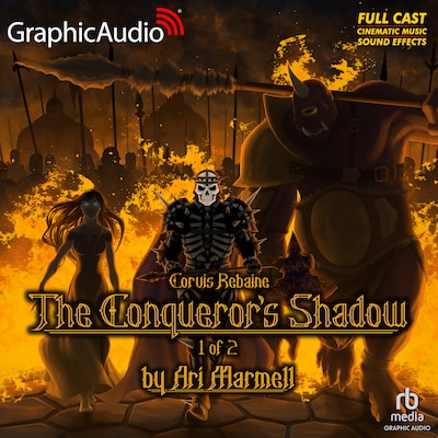 The Conqueror's Shadow (1 of 2) [Dramatized Adaptation] – omslag til lydbogen af Ari Marmell