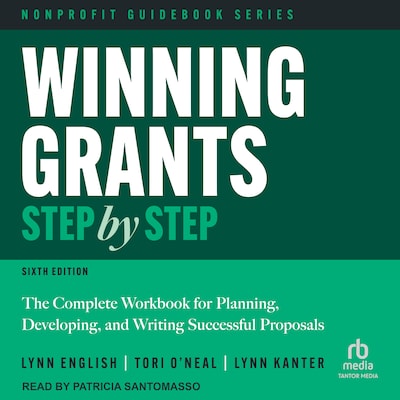 Winning Grants Step by Step – omslag til lydbogen af Lynn Jenkins English, Tori O'Neal-McElrath, Lynn Kanter