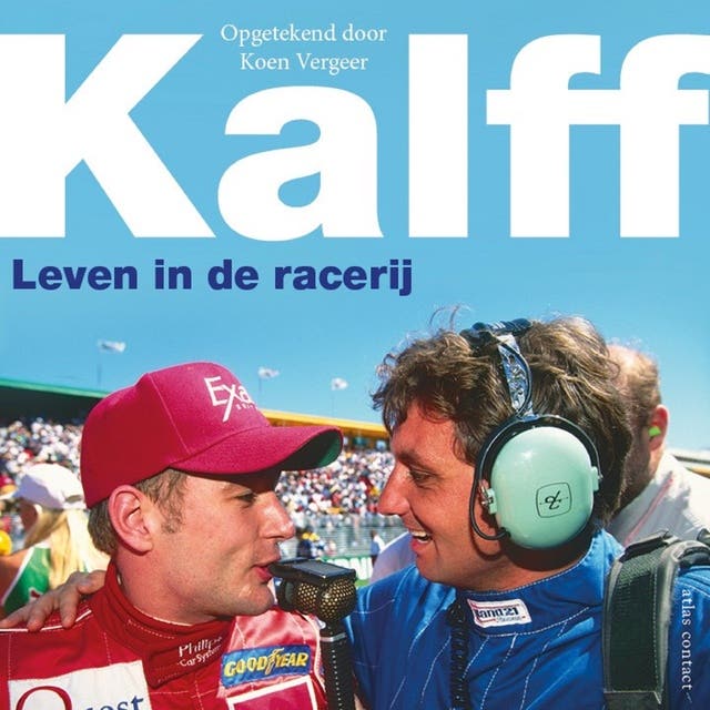 Kalff: leven in de racerij – omslag van het luisterboek van Allard Kalff,Koen Vergeer