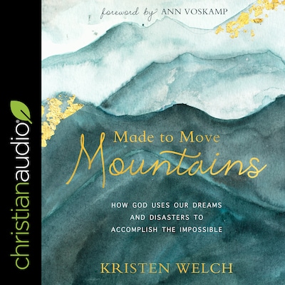 Made to Move Mountains – omslag til lydbogen af Kristen Welch