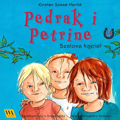 Pędrak i Petrine. Szalona kąpiel – okładka audiobooka, autor Kirsten Sonne Harrild