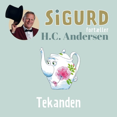 Sigurd fortæller om Tekanden – omslag til lydbogen af Sigurd Barrett