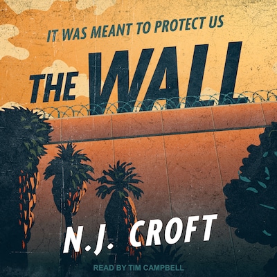 The Wall – omslag til lydbogen af N.J. Croft