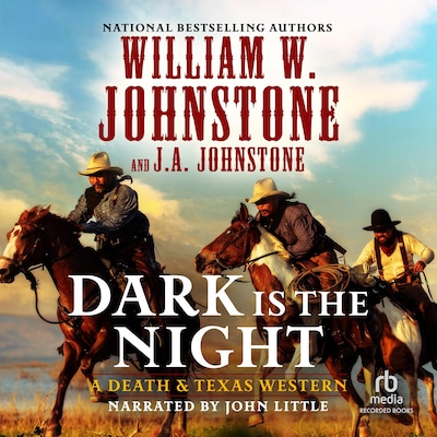 Dark Is the Night – omslag til lydbogen af William W. Johnstone, J.A. Johnstone