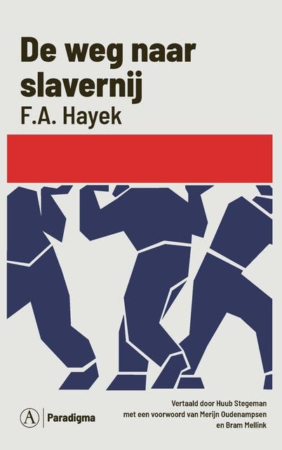 De weg naar slavernij – omslag van het luisterboek van F.A. Hayek