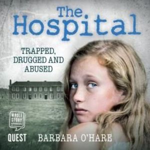 The Hospital – okładka audiobooka, autor Barbara O'Hare