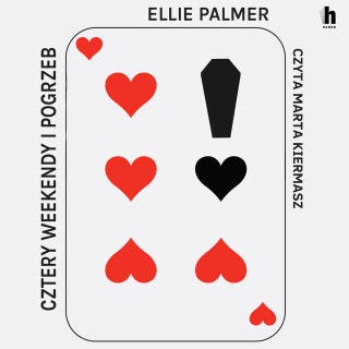 Cztery weekendy i pogrzeb – okładka audiobooka, autor Ellie Palmer