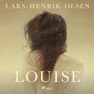 Louise – omslag til lydbogen af Lars-Henrik Olsen