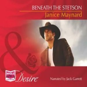Beneath the Stetson – okładka audiobooka, autor Janice Maynard