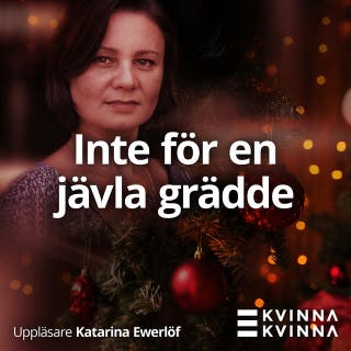 Inte för en jävla grädde – omslag till ljudboken av Sofia Sintorn Nystedt